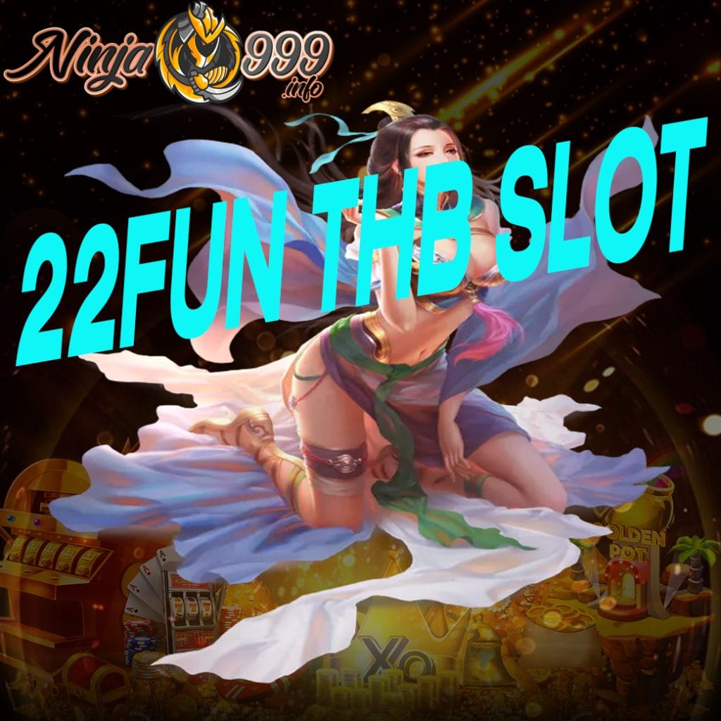 22fun thb slot